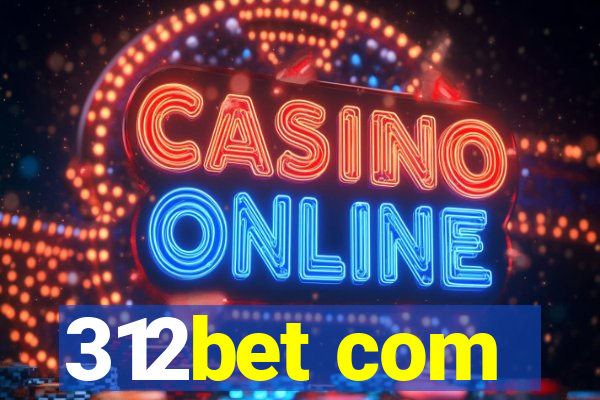 312bet com
